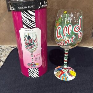 Lolita Wine Glass - “All I Need Is…”